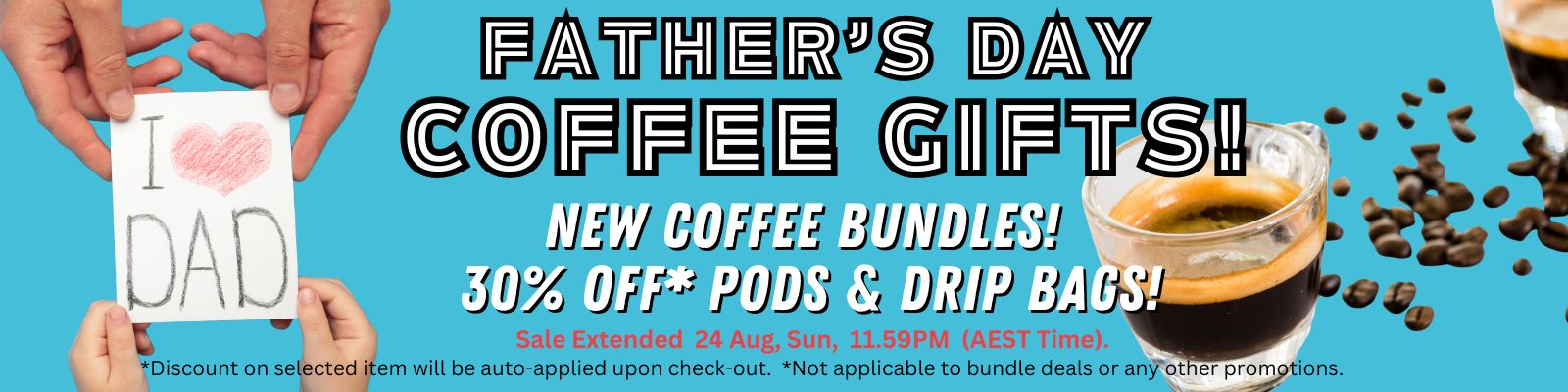 Father's Day Promo 2025, Extended
